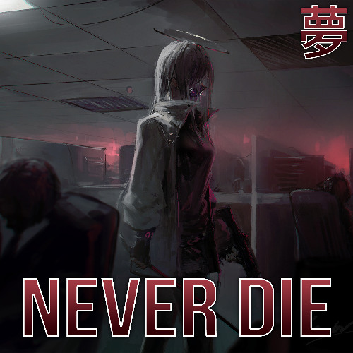 [Trap] PRIDASK - Never Die