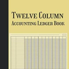 [PDF] Twelve Column Accounting Ledger Book: Silly Simple 12 Column Accounting