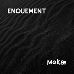 Enouement 7.3