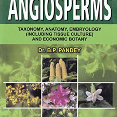 READ KINDLE ✓ A Textbook of Botany: Angiosperms by  BP Pandey EBOOK EPUB KINDLE PDF