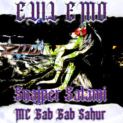 ZPU - EV1L EM0 (Snajper Salami ft. MC Gab Gab Sahur)