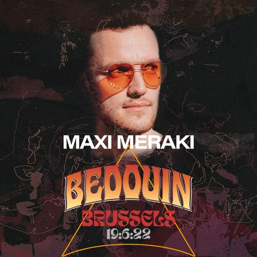 THE YARD 22 invites BEDOUIN // warm up MAXI MERAKI