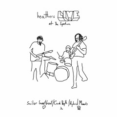 heathers live at spectrum - sailor sweetheart/crush depth/hybrid moments