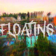 Floating (prodgxm)