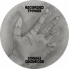 Скачать видео: Recorded Things 008 - Lakej - Underlying Mechanisms EP - Previews