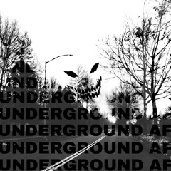 UNDERGROUND AF - prod. Goth Gelma