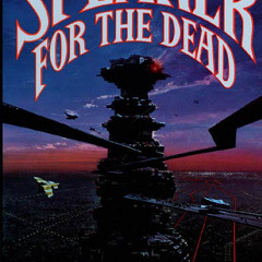 [epub Download] Speaker for the Dead BY : Orson Scott Card