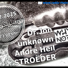 STROËDER@Die Technoküche meets WhyNot! - 01.02.25