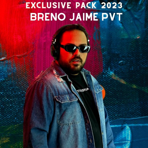 Breno Jaime - Exclusive Pvt - Pack 2023