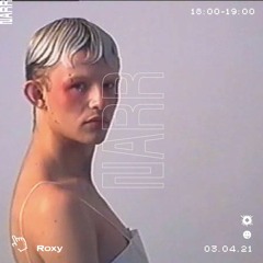 Roxy 03/04/21