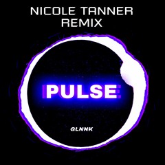Glnnk - Pulse (Nicole Tanner Remix) FREE DOWNLOAD