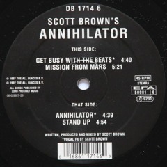 Annihilator - Get Busy With The Beats