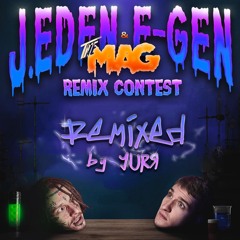 YZOMANDIAS J.EDEN E-GEN & THE MAG RMX CONTEST "SEN" | MIXED BY JURR