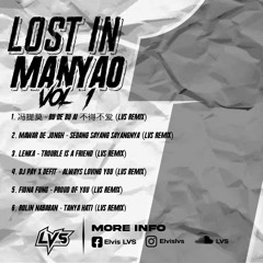 Mixtape Lost In Manyao Vol.1 - Ndi Ryzen X LVS