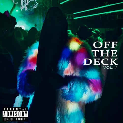 OFF THE DECK VOL. 1