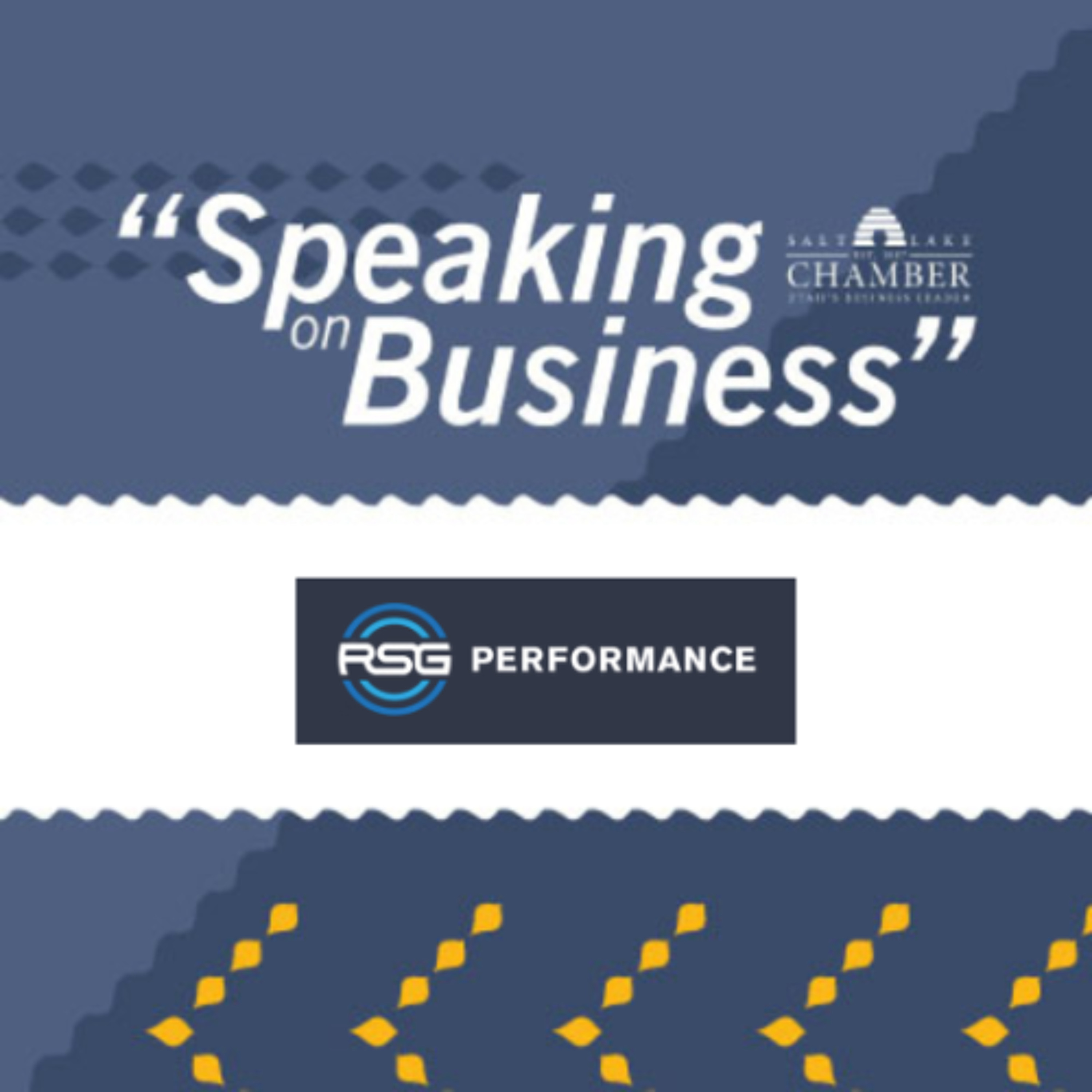 Speaking on Business: RSG Performance episode artwork