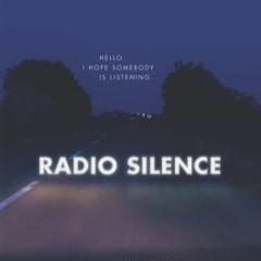 [Download] Radio Silence