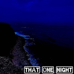 That One Night