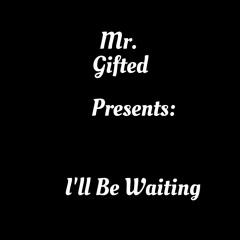 I'll Be Waiting(Radio Edit)
