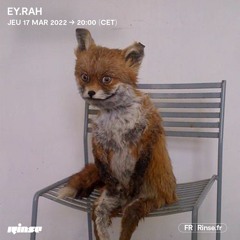 Ey.rah - 17 Mars 2022