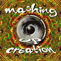 Mashing Up Creation