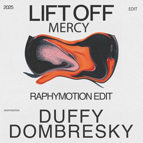 Dombresky x Duffy - Lift OFF x Mercy (RaphyMotion Edit) SC VERSION