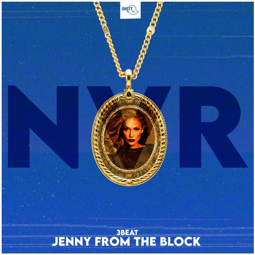 [NVR 013] 3Beat - Jenny From The Block (Extended Remix)[FREE DOWNLOAD]