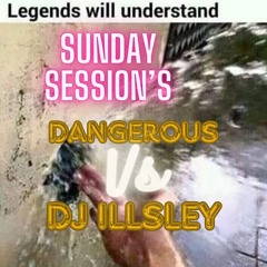 SUNDAY SESSIONS DANGEROUS 13.4.25