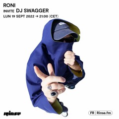 RONI invite Dj Swagger - 19 Septembre 2022