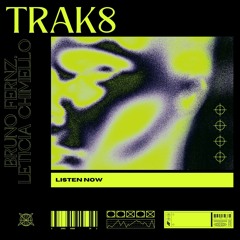 TRAK8 (Original Mix) - FREE DL -