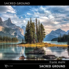 Sacred Ground |  A Poem by Susan Nottingham