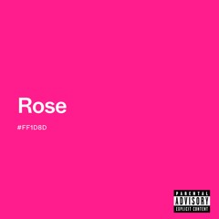 Rose #FF1D8D