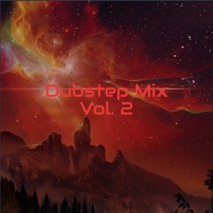 Dubstep Mix Vol. 2