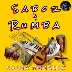 Sabor Y Rumba (Salsa Megamix) - DJ Blaze