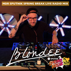 Blondee - MDR Sputnik Spring Break 2020 - Home Edition