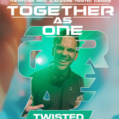 Twisted @ The Pitcher 25 Years Anniversary - Together As One