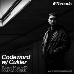 Codeword w/ Cukier (Threads Radio - 14 June 2020)
