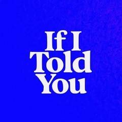 If I Told You.mp3