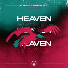 Atreous & Patrick Reed - Heaven