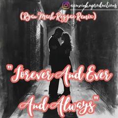 Forever and Ever and Always (Reggae Remix) - Cuzin Kū