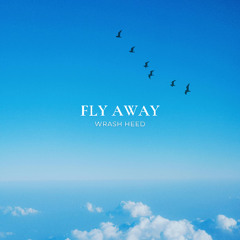 Fly Away
