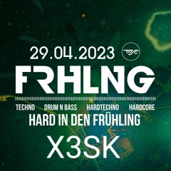 FRHLNG - Hard in den Frühling by X3SK