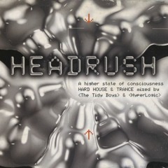Headrush Mixed By The Tidy Boys & Hyperlogic - CD1 - (2000)