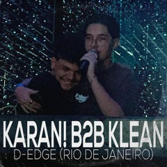 KARAN! B2B Klean Live @ SUPER WOBBLE DE CARNAVAL (Rio De Janeiro, RJ)