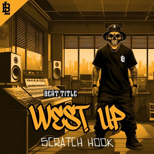 West Up - With Scratch Hook - West Coast Beat Instrumental - 95BPM [Prod x Beatz.Lowkey]