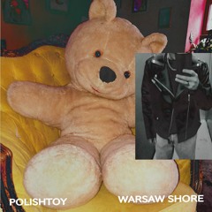 polishtoy - Warsaw Shore