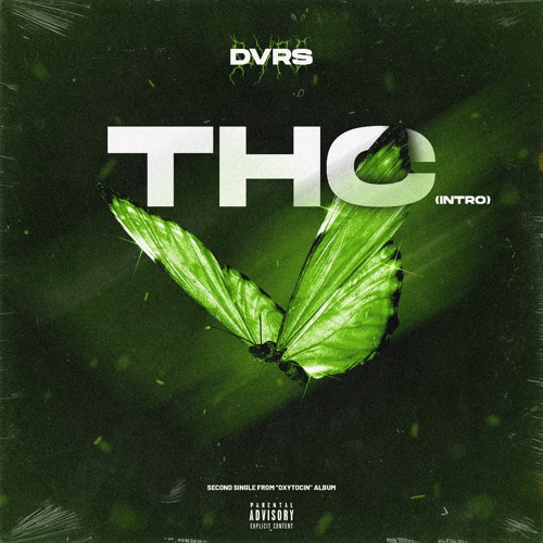 Dvrs - THC [Prod. DVX]
