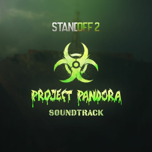 Stream Project Pandora (0.21.0 Standoff 2 Soundtrack) by Sava T | Listen  online for free on SoundCloud