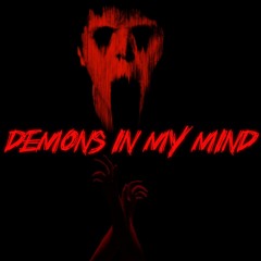 Demons in my mind (prod.KENNY H3LPM)