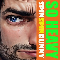 So Heavy [FREE DOWNLOAD]